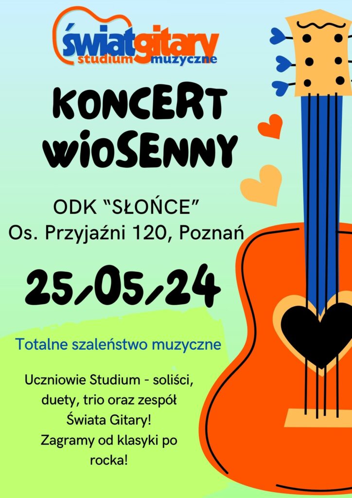 Wiosenny Koncert Studium - Świat Gitary Poznań